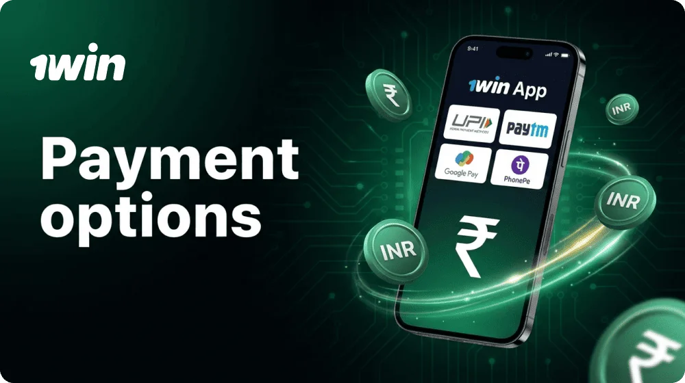 Payment methods in the 1Win mobile app for Indian players